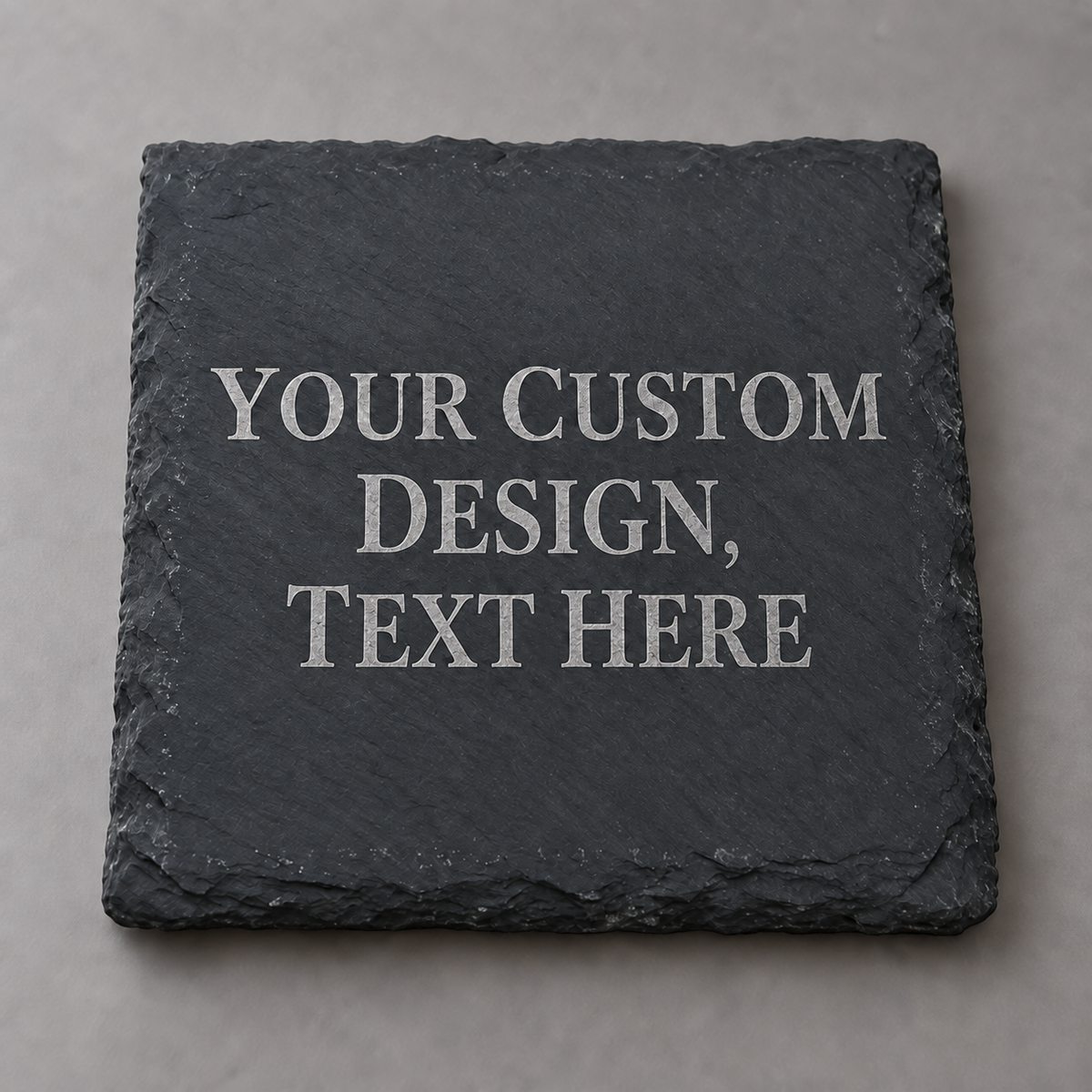 Illustrative slate coaster engraved YOUR CUSTOM DESIGN, TEXT HERE